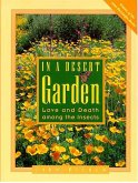 In a Desert Garden: Love and Death Among the Insects