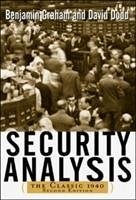 Security Analysis: The Classic 1940 Edition - Graham, Benjamin; Graham, Benjamin; Dodd, David