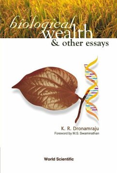 Biological Wealth and Other Essays - Dronamraju, Krishna R