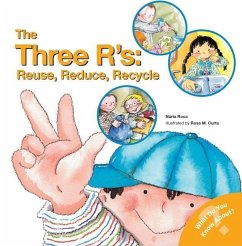 The Three R'S: Reuse, Reduce, Recycle - Roca, Nuria