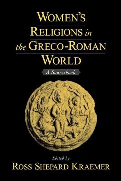 Women's Religions in the Greco-Roman World - Kraemer, Ross Shepard (ed.)