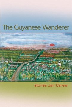 The Guyanese Wanderer - Carew, Jan