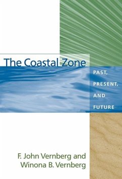 The Coastal Zone - Vernberg, F John; Vernberg, Winona B