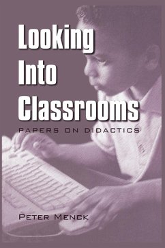 Looking Into Classrooms - Menck, Peter