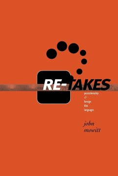 Re-takes - Mowitt, John