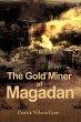 The Gold Miner of Magadan - Bild 1