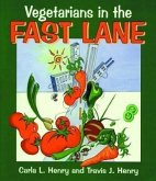 Vegetarians in the Fast Lane