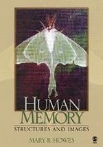 Human Memory - Howes, Mary B