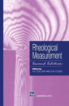 Rheological Measurement - Collyer, A.A. / Clegg, D.W. (Hgg.)