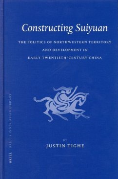 Constructing Suiyuan - Tighe, Justin