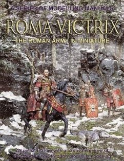 Roma Victrix: The Roman Army in Miniature - Andrea Press