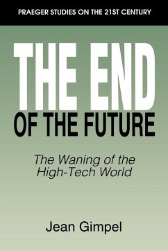 The End of the Future - Gimpel, Jean