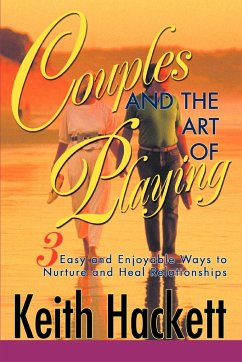 Couples and the Art of Playing - Hackett, Keith