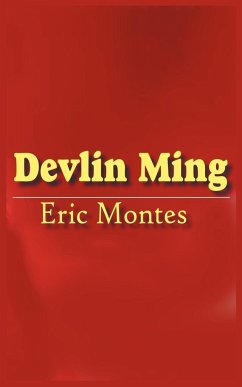 Devlin Ming - Montes, Eric