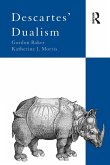 Descartes' Dualism Descartes' Dualism