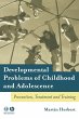 Developmental Problems of Childhood and... - Bild 1