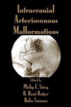 Intracranial Arteriovenous Malformations - Batjer, H. Hunt / Duke, Samson / Stieg, Philip E. (eds.)