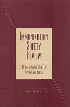 Immunization Safety Review - Institute Of Medicine; Board on Health Promotion and Disease Prevention; Immunization Safety Review Committee