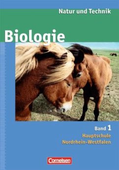 5./6. Schuljahr, Schülerbuch / Natur und Technik, Biologie, Hauptschule Nordrhein-Westfalen, Neue Ausgabe Bd.1