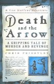 Death and the Arrow: A Gripping Tale of Murder and Revenge