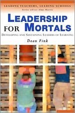 Leadership for Mortals - Fink, Dean