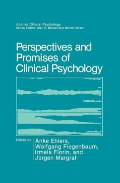 Perspectives and Promises of Clinical Psychology - Ehlers, Anke / Fiegenbaum, Wolfgang / Florin, Irmela / Margraf, Jurgen (Hgg.)