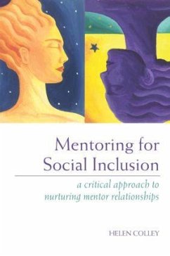 Mentoring for Social Inclusion - Colley, Helen