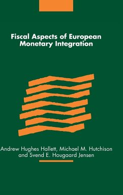 Fiscal Aspects of European Monetary Integration - Hughes Hallett, Andrew / Hutchison, Michael / Hougaard Jensen, E. (eds.)