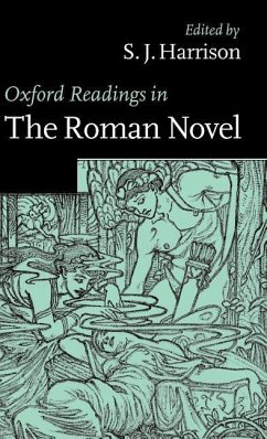 Oxford Readings in the Roman Novel - Harrison, S. J. (ed.)