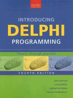 Introducing Delphi Programming - Barrow, John; Miller, Linda; Malan, Katherine; Gelderblom, Helene