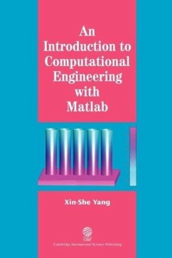 An Introduction into Computational Engineering with Matlab - Yang, Xin She