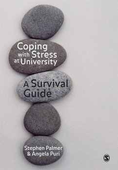 Coping with Stress at University - Palmer, Stephen; Puri, Angela