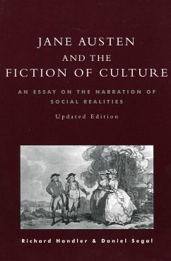 Jane Austen and the Fiction of Culture - Handler, Richard; Segal, Daniel