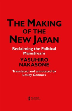 The Making of the New Japan - Chiyoda-Ku, Ips; Connors, Leslie; Nakasone, Yasuhiro