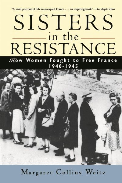 Sisters in the Resistance Sisters in the Resistance