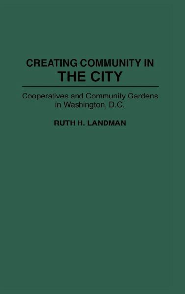 Creating Community in the City Creating Community in the City