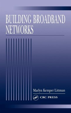 Building Broadband Networks - Littman, Marlyn Kemper