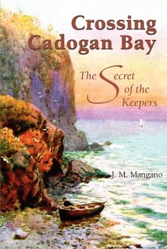 Crossing Cadogan Bay - Mangano, J. M.