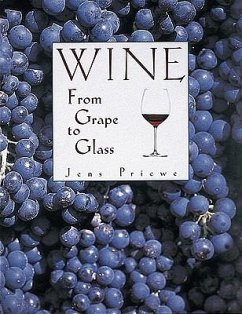 Wine from Grape to Glass - Priewe, Jens