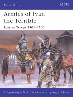 Armies of Ivan the Terrible - Nicolle, David; Shpakovsky, Viacheslav