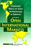Changing Roles of State Intervention in Services in an Era of Open International Markets