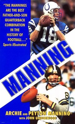 Manning - Manning, Peyton; Manning, Archie; Underwood, John; Peydirt Inc