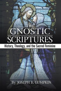 The Gnostic Scriptures