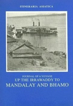 Journey of a Voyage Up the Irrawaddy to Mandalay and Bhamo - Wheeler, Talboys