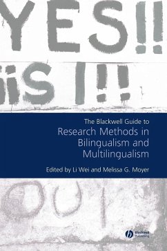 The Blackwell Guide to Research Methods in Bilingualism and Multilingualism - Wie, LI