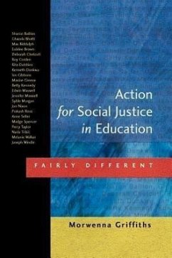Action for Social Justice in Education - Griffiths, Morwenna