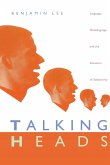 Talking Heads: Language, Metalanguage, and the Semiotics of Subjectivity