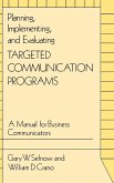 Planning, Implementing, and Evaluating Targeted Communication Programs