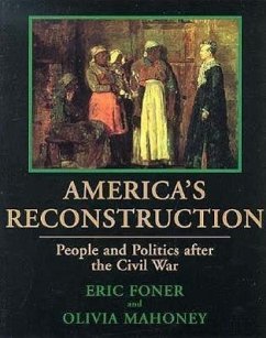 America's Reconstruction - Foner, Eric; Mahoney, Olivia