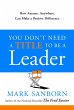 You Don't Need a Title to Be a Leader - Bild 1